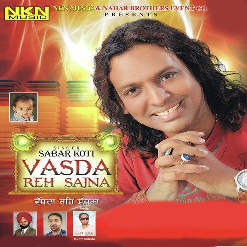 Vasda Reh Sajna - Sabar Koti
