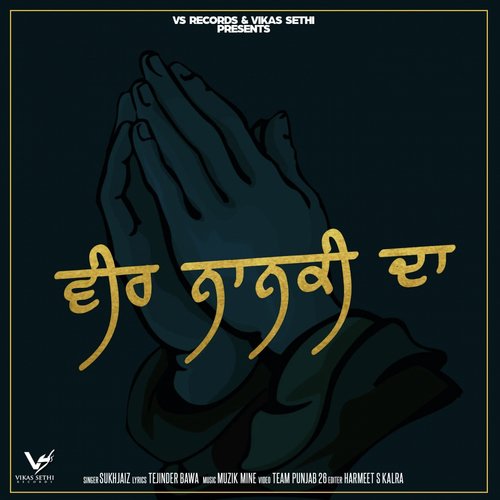 Veer Nanki Da - Sukhjaiz