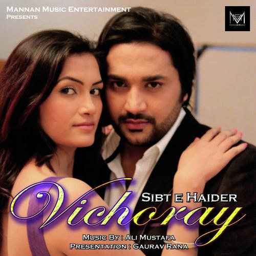Vichoray - Sibt E Haider