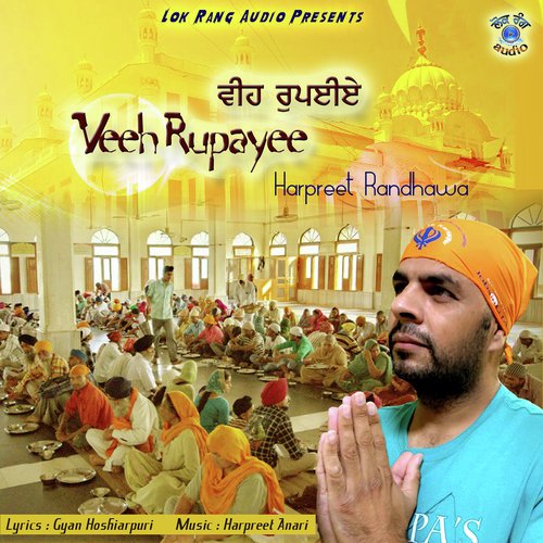 Veeh Rupayee - Harpreet Randhawa