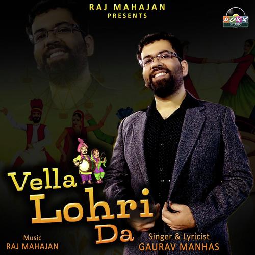 Vella Lohri Da - Gaurav Manhas