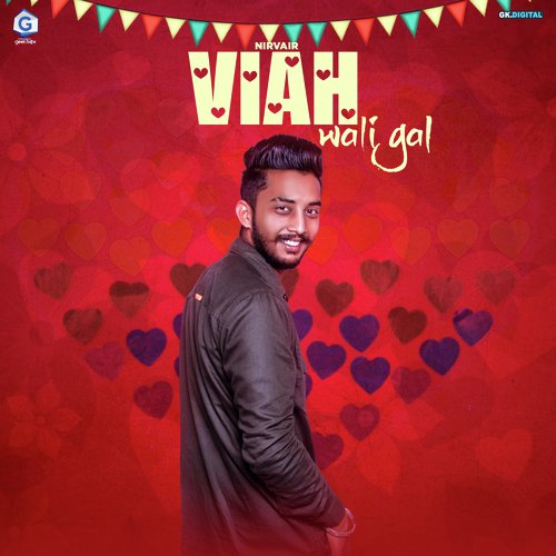 Viah Wali Gal - Nirvair