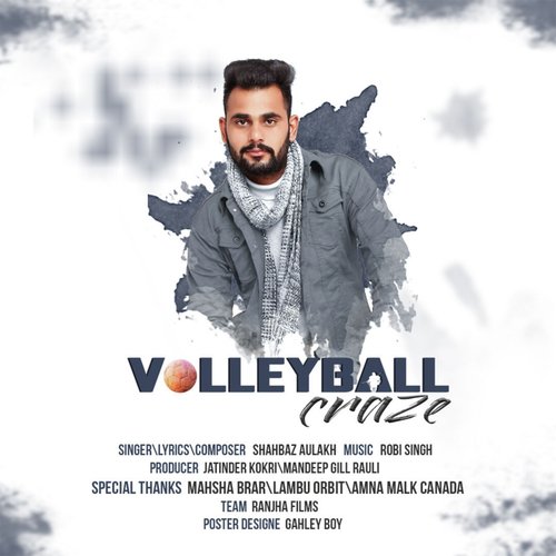VolleyBall Craze - Shahbaz Aulakh