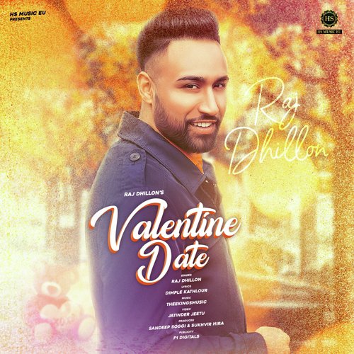 Valentine Date - Raj Dhillon