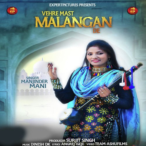 Vehre Mast Malangan - Manjinder Mani
