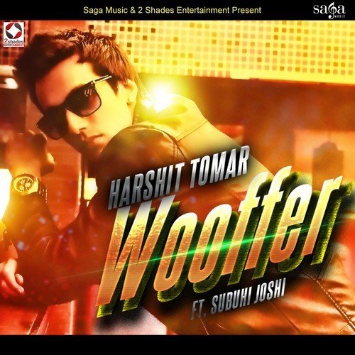 Wooffer (Feat. Subuhi Joshi) - Harshit Tomar
