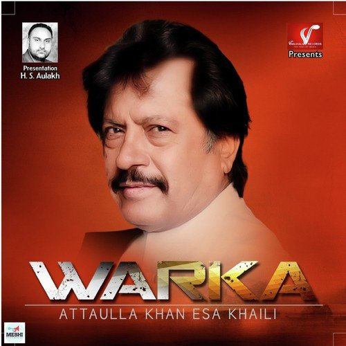 Tairey Yaad Laga Kar - Attahulla Khan, Esa Khaili