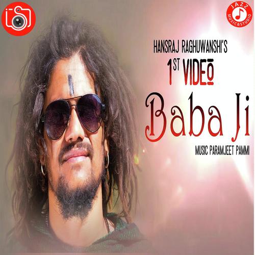 Baba Ji - Hansraj Raghuwanshi