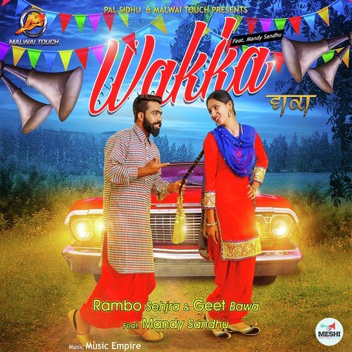 Wakka - Rambo Sehjra, Geet Bawa
