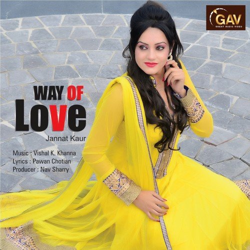 Way of Love - Jannat Kaur