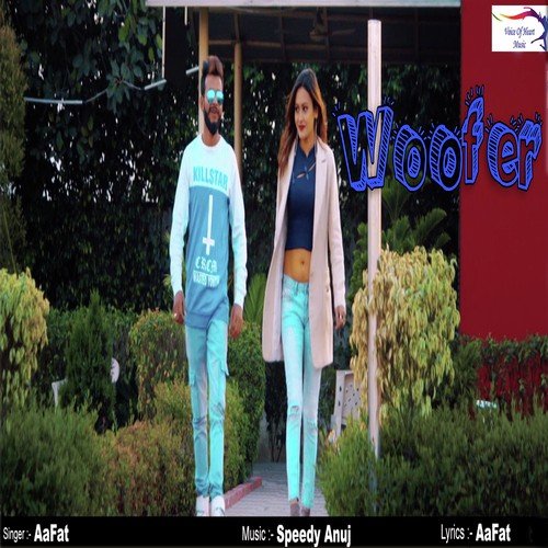 Woofer - Aafat