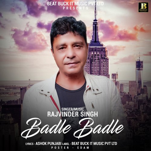 Badle Badle - Rajvinder Singh