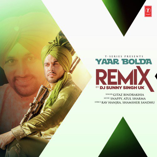 Yaar Bolda Remix(Remix By Dj Sunny Singh Uk) - Sohna Raj