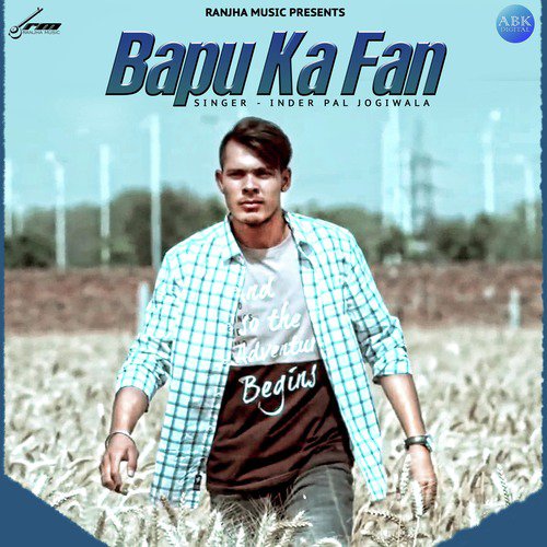 Bapu Ka Fan - Inder Pal Jogiwala