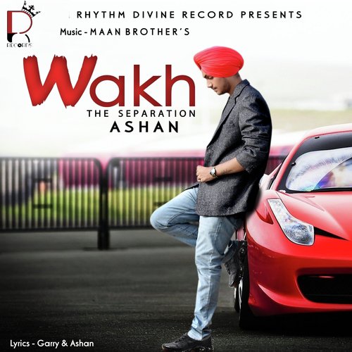 Wakh (The Separation) - Ashan