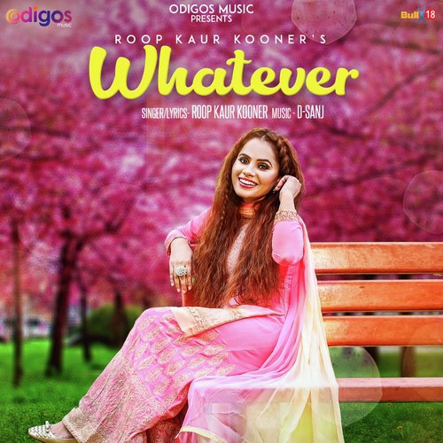 Whatever - Roop Kaur Kooner
