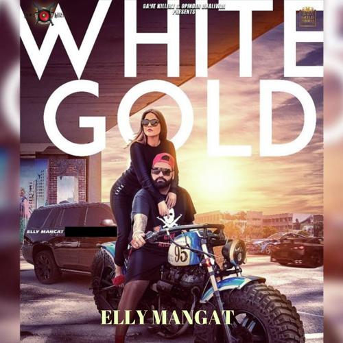 White Gold - Elly Mangat