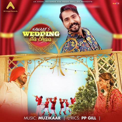 Wedding da Chaa - Nawaab