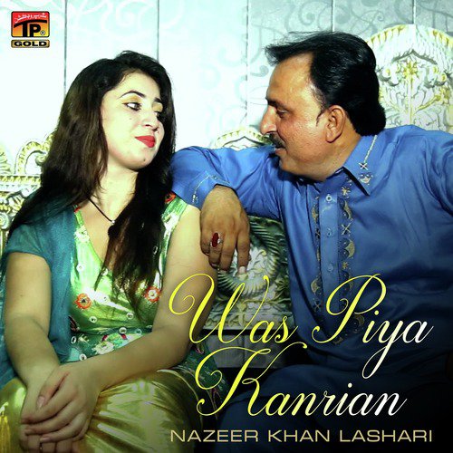 Was Piya Kanrian - Nazeer Khan Lashari