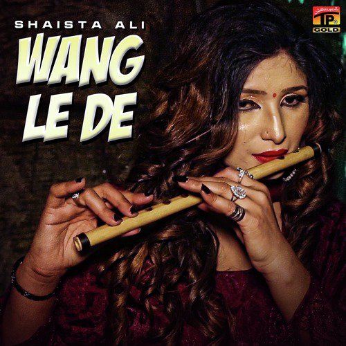 Wang Le De - Shaista Ali
