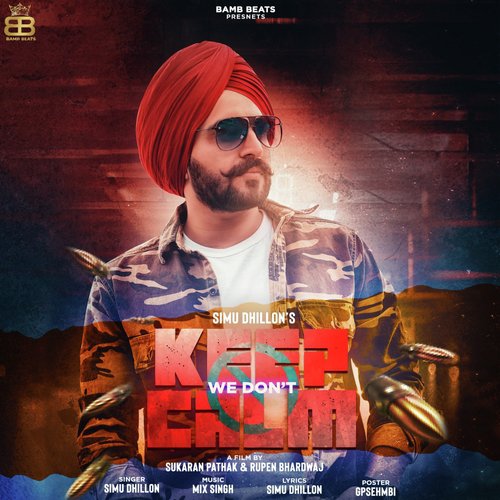 We Dont Keep Calm - Simu Dhillon