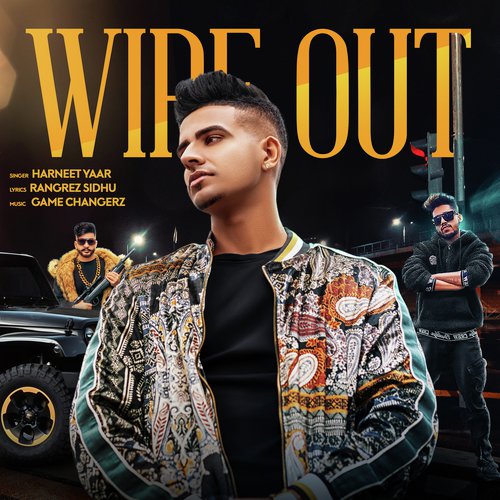 Wipe Out - Harneet Yaar
