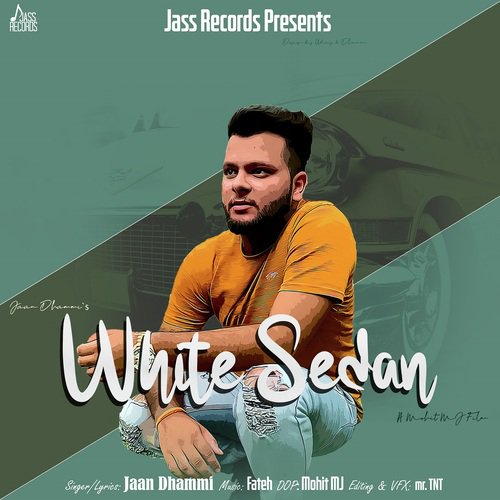 White Sedan - Jaan Dhammi