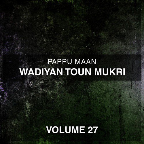Wasay Teda Multan - Pappu Maan