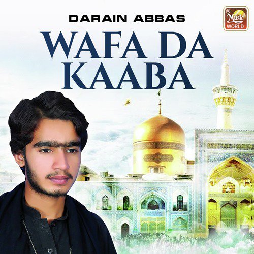 Wafa Da Kaaba - Darain Abbas