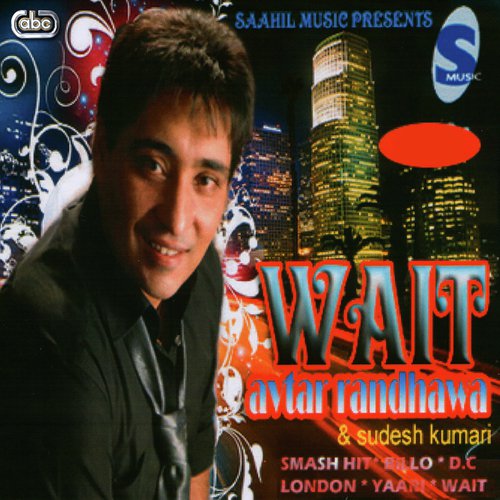 Wait - Avtar Randhawa