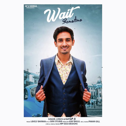 Wait Sometime - Gp Ji