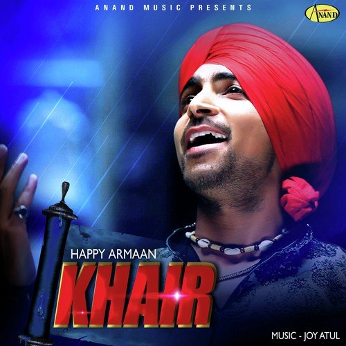 Yaar Di Khair - Happy Armaan