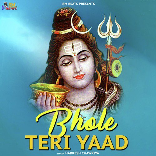 Bhole Teri Yaad - Harkesh Chawariya