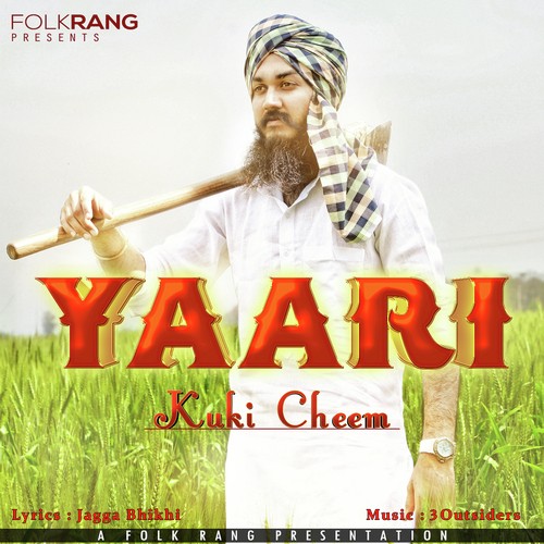 Yaari - Kuki Cheema