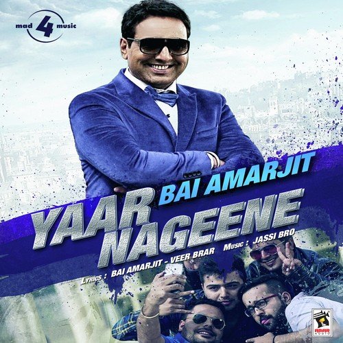 Yaar Nageene - Bai Amarjit