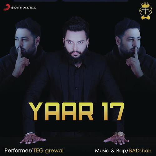 Yaar, 17 - Teg Grewal, Badshah