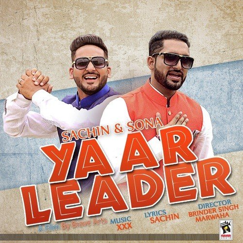 Yaar Leader - Sachin, Sona