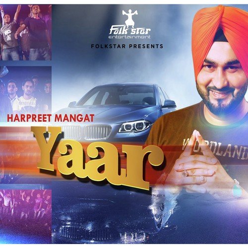 Yaar - Harpreet Mangat