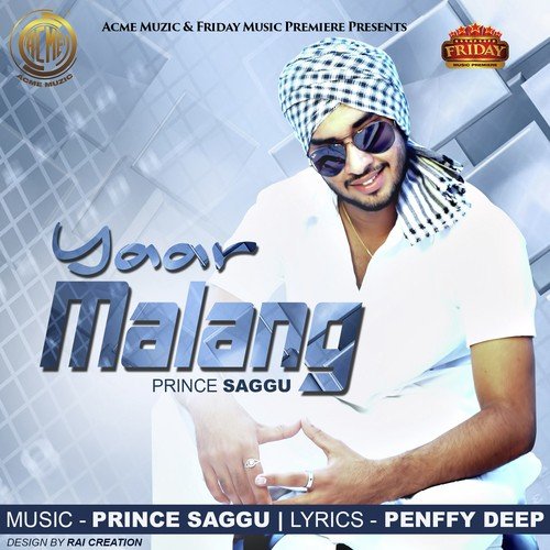 Yaar Malang - Prince Saggu