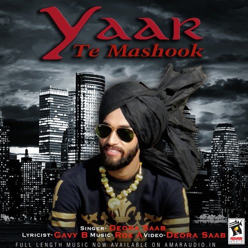 Yaar Te Mashook - Deora Saab