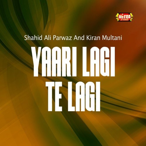 Kese Mach Phatte Ghabro Naal - Shahid Ali Parwaz, Kiran Multani