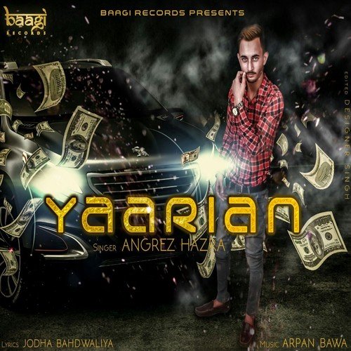 Yaarian - Angrez Hazra