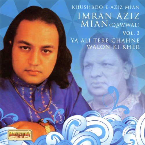Khawaja Piya - Imran Aziz Mian
