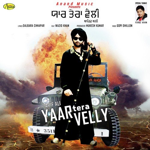 Yaar Tera Velly - Arif Ali