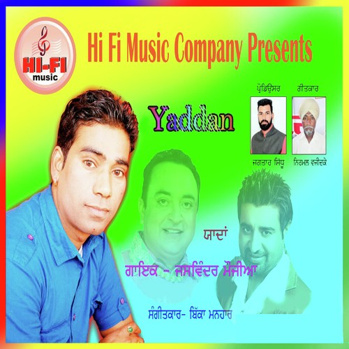 Yaddan - Jaswinder Mouji, Jaswinder Mouji