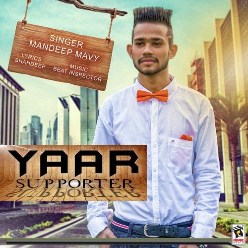 Yaar Supporter - Mandeep Mavy