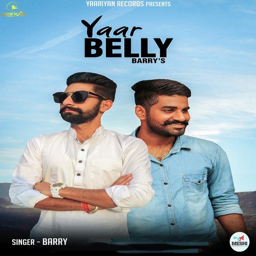 Yaar Belly - Barry Chaudhary