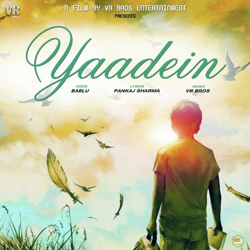Yaadein - Bablu, Bablu