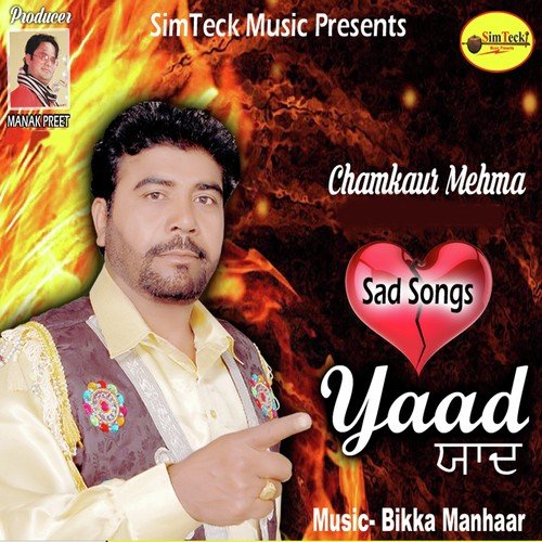 Yaar Matlabi - Chamkaur Mehma