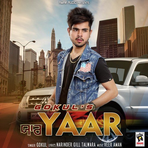 Yaar - Gokul